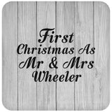 First Christmas As Mr & Mrs Wheeler - Drink Coaster F