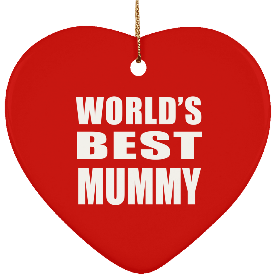 World's Best Mummy - Heart Ornament