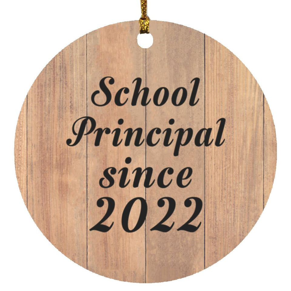 School Principal Since 2022 - Circle Ornament C