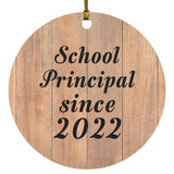 School Principal Since 2022 - Circle Ornament C