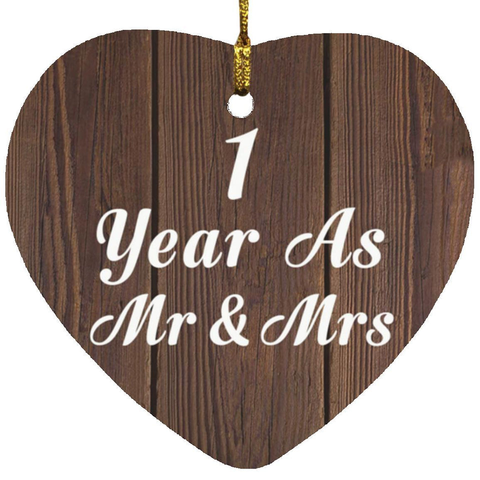 1st Anniversary 1 Year As Mr & Mrs - Heart Ornament D
