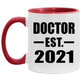 Doctor Established EST. 2021 - 11oz Accent Mug Red
