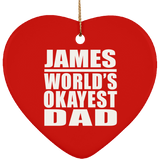 James World's Okayest Dad - Heart Ornament