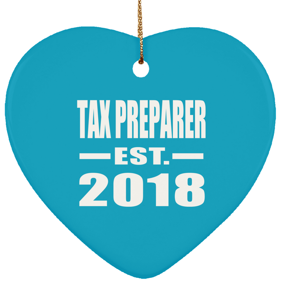 Tax Preparer Established EST. 2018 - Heart Ornament