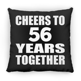 56th Anniversary Cheers To 56 Years Together - Throw Pillow Black