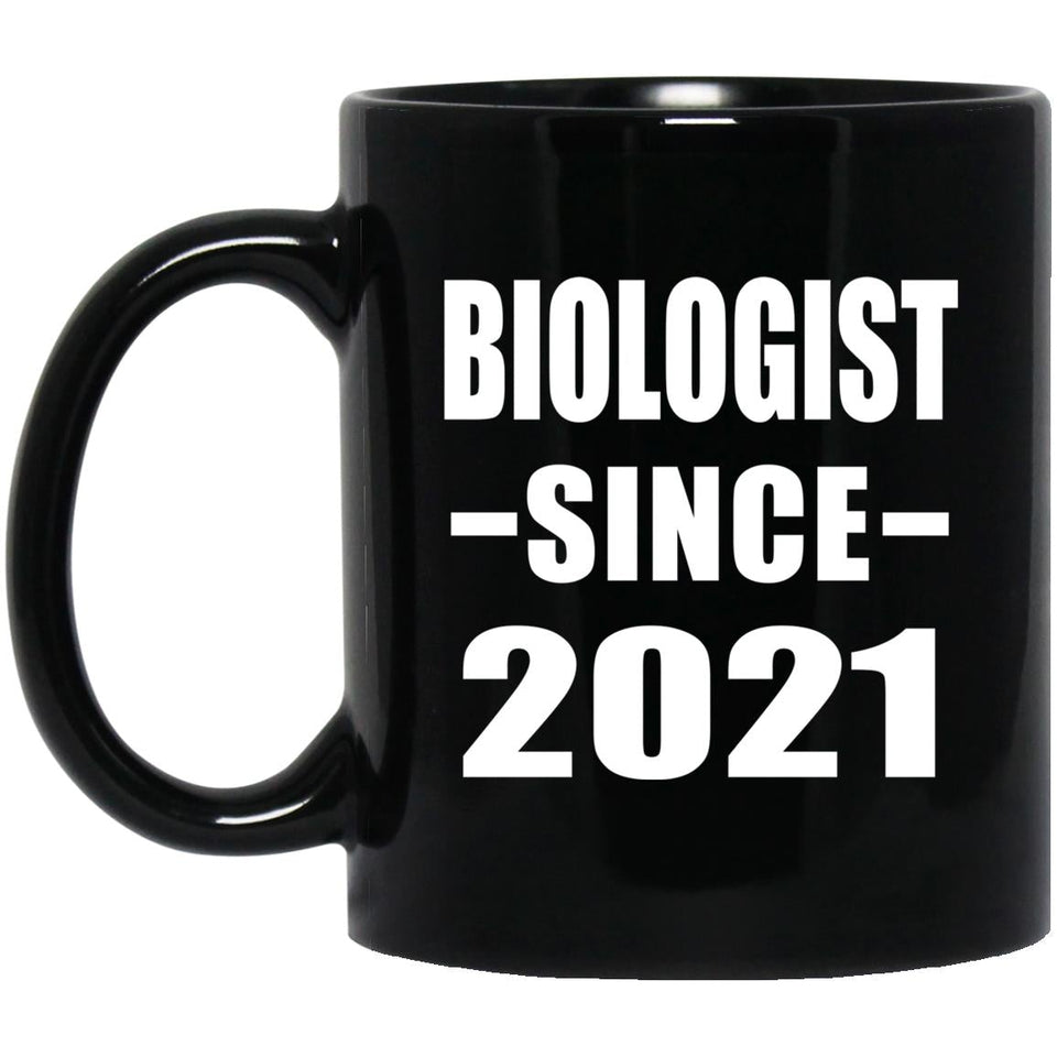 Biologist Since 2021 - 11oz Coffee Mug Black