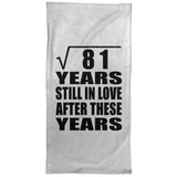 9th Anniversary Square Root of 81 Years Still In Love - Hand Towel