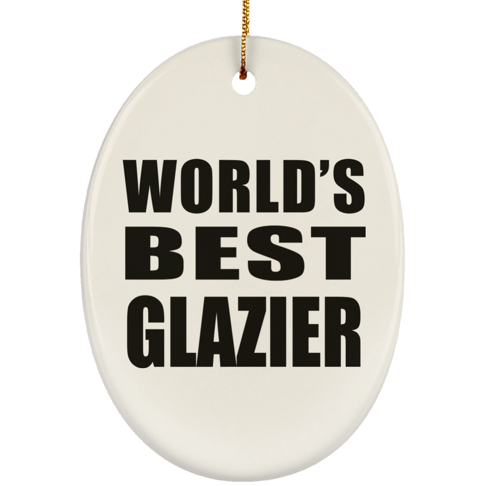 World's Best Glazier - Oval Ornament