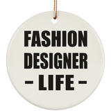 Fashion Designer Life - Circle Ornament