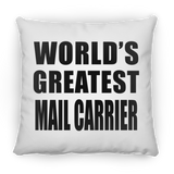 World's Greatest Mail Carrier - Throw Pillow
