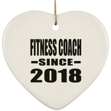 Fitness Coach Since 2018 - Heart Ornament