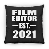 Film Editor Established EST. 2021 - Throw Pillow Black
