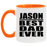 Jason Best Dad Ever - 11oz Accent Mug Orange