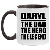 Daryl The Dad The Hero The Legend - 11oz Accent Mug Black