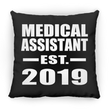 Medical Assistant Established EST. 2019 - Throw Pillow Black
