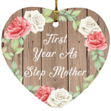 First Year As Step Mother - Heart Ornament B