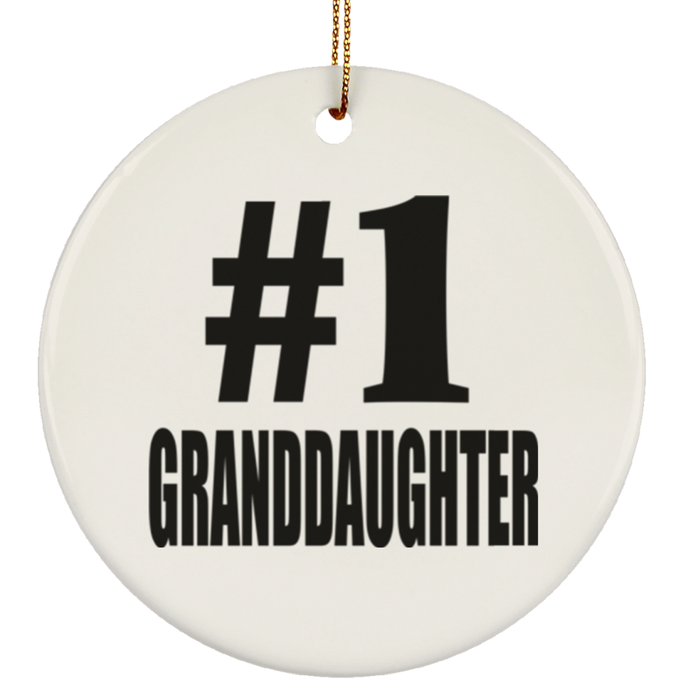 Number One #1 Granddaughter - Circle Ornament