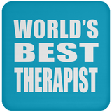 World's Best Therapist - Drink Coaster