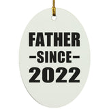 Father Since 2022 - Oval Ornament