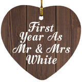 First Year As Mr & Mrs White - Heart Ornament D