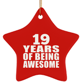 19th Birthday 19 Years Of Being Awesome - Star Ornament