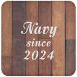 Navy Since 2024 - Drink Coaster E