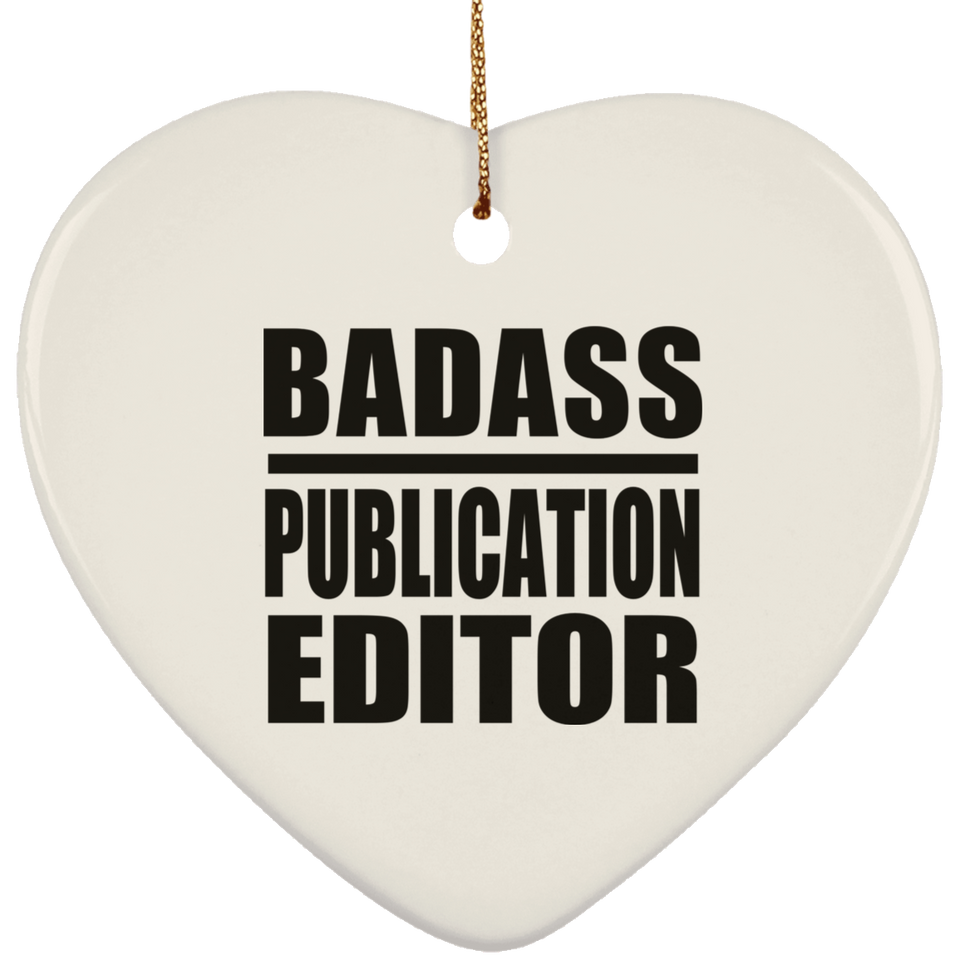 Badass Publication Editor - Heart Ornament