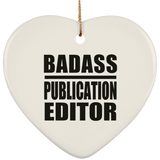 Badass Publication Editor - Heart Ornament
