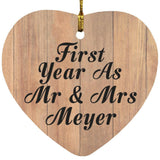 First Year As Mr & Mrs Meyer - Heart Ornament C