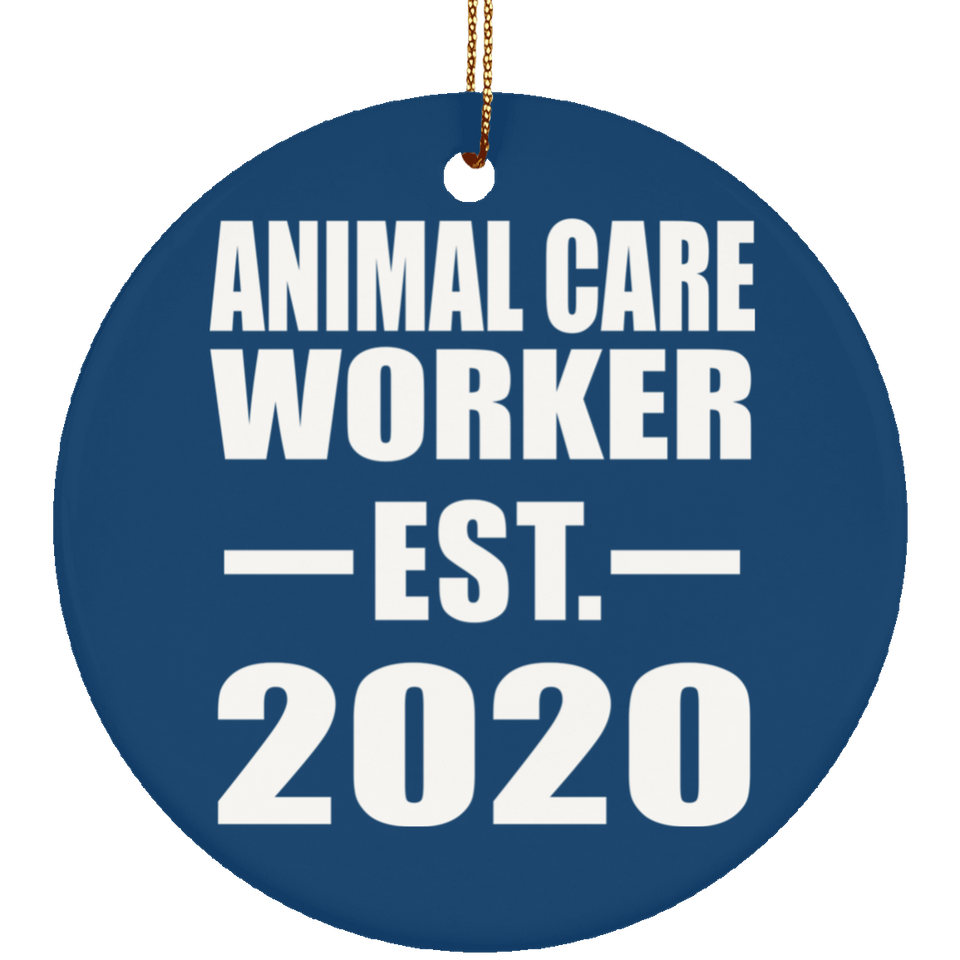 Animal Care Worker Established EST. 2020 - Circle Ornament