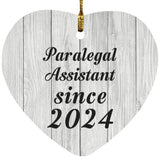 Paralegal Assistant Since 2024 - Heart Ornament F