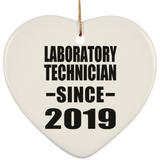 Laboratory Technician Since 2019 - Heart Ornament