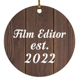 Film Editor Established Est. 2022 - Circle Ornament D
