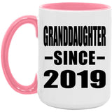 Granddaughter Since 2019 - 15oz Accent Mug Pink