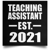 Teaching Assistant Established EST. 2021 - Poster Square