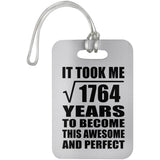 42nd Birthday Took Square Root of 1764 Years To Awesome - Luggage Bag Tag
