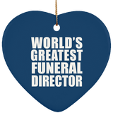 World's Greatest Funeral Director - Heart Ornament