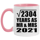 48th Anniversary Square Root of 2304 Years As Mr & Mrs 2021 - 11oz Accent Mug Pink