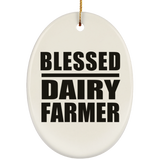 Blessed Dairy Farmer - Oval Ornament