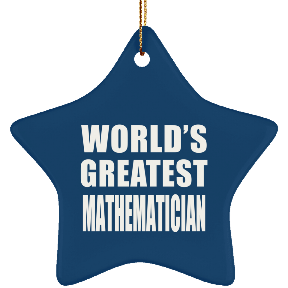 World's Greatest Mathematician - Star Ornament