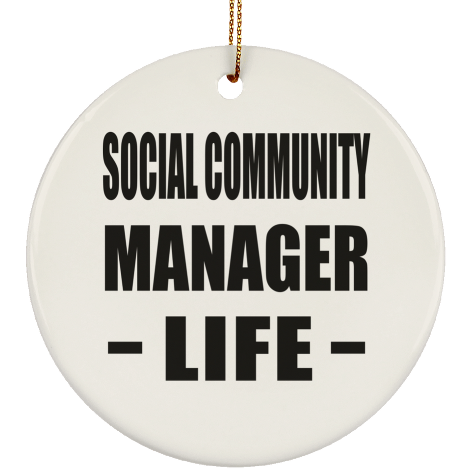 Social Community Manager Life - Circle Ornament