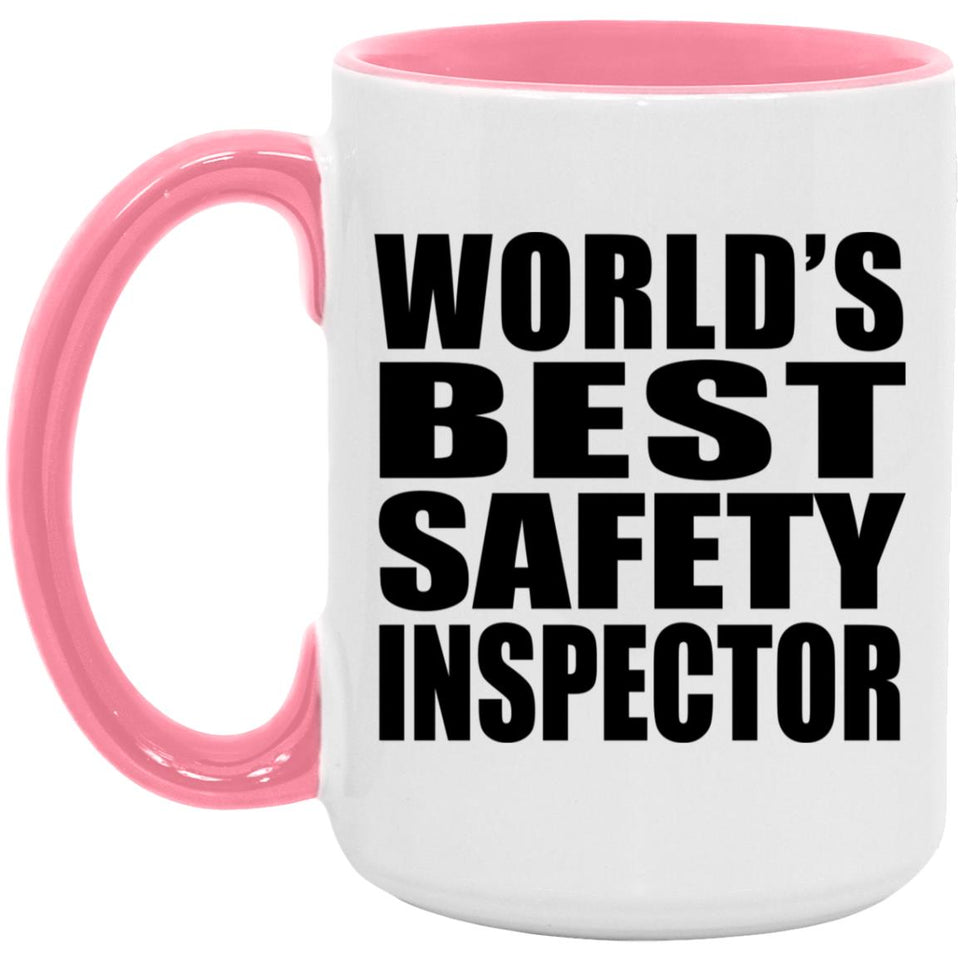 World's Best Safety Inspector - 15oz Accent Mug Pink