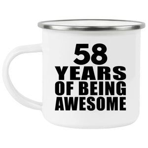 58th Birthday 58 Years Of Being Awesome - 12oz Camping Mug