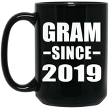 Gram Since 2019 - 15oz Coffee Mug Black