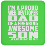 Proud Web Developer Dad Of Awesome Son - Drink Coaster