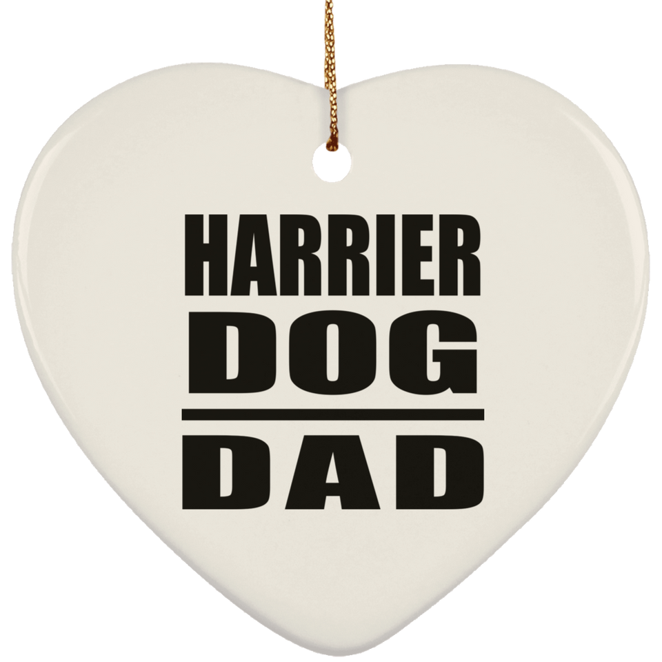 Harrier Dog Dad - Heart Ornament