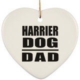 Harrier Dog Dad - Heart Ornament