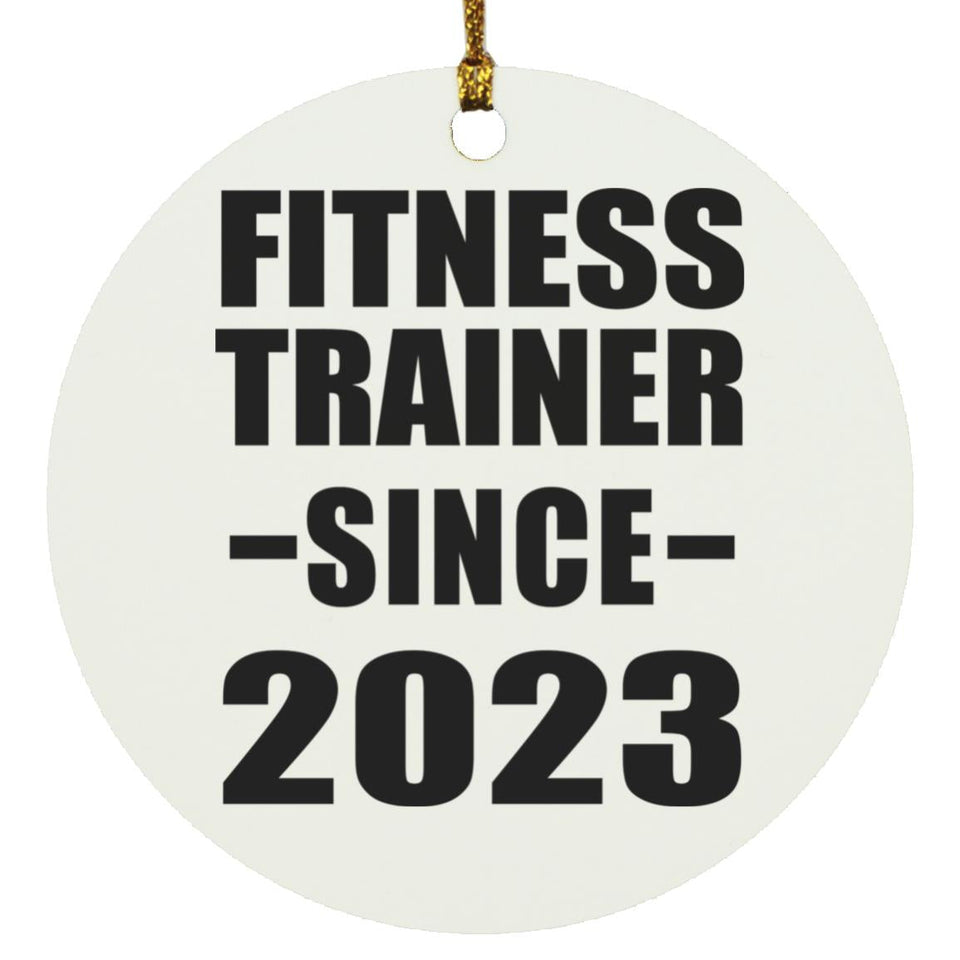 Fitness Trainer Since 2023 - Circle Ornament