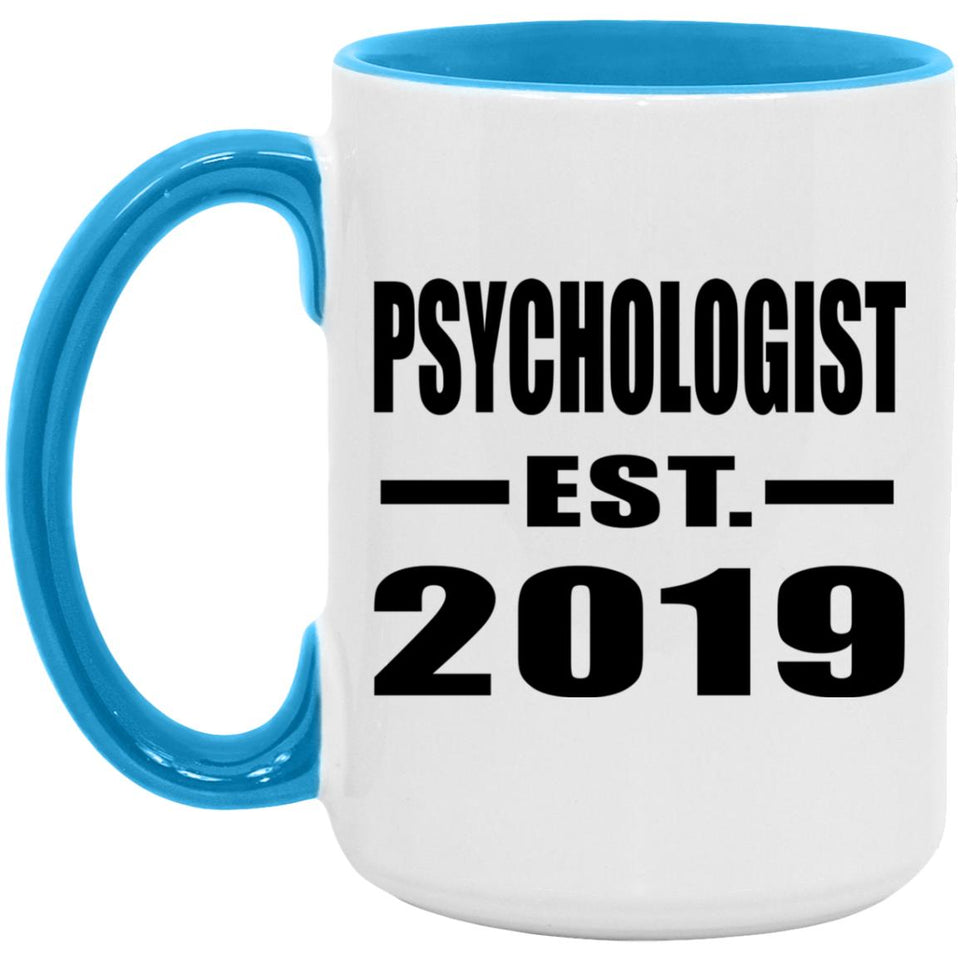 Psychologist Established EST. 2019 - 15oz Accent Mug Blue