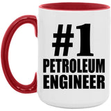 Number One #1 Petroleum Engineer - 15oz Accent Mug Red